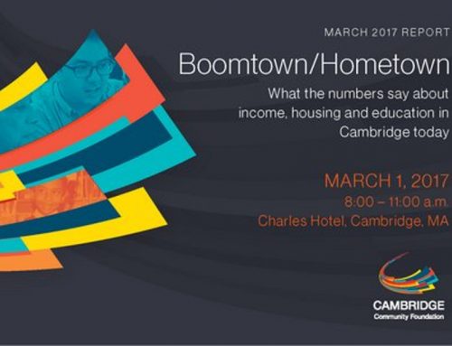 BOOMTOWN/HOMETOWN: A REPORT FROM CAMBRIDGE COMMUNITY FOUNDATION
